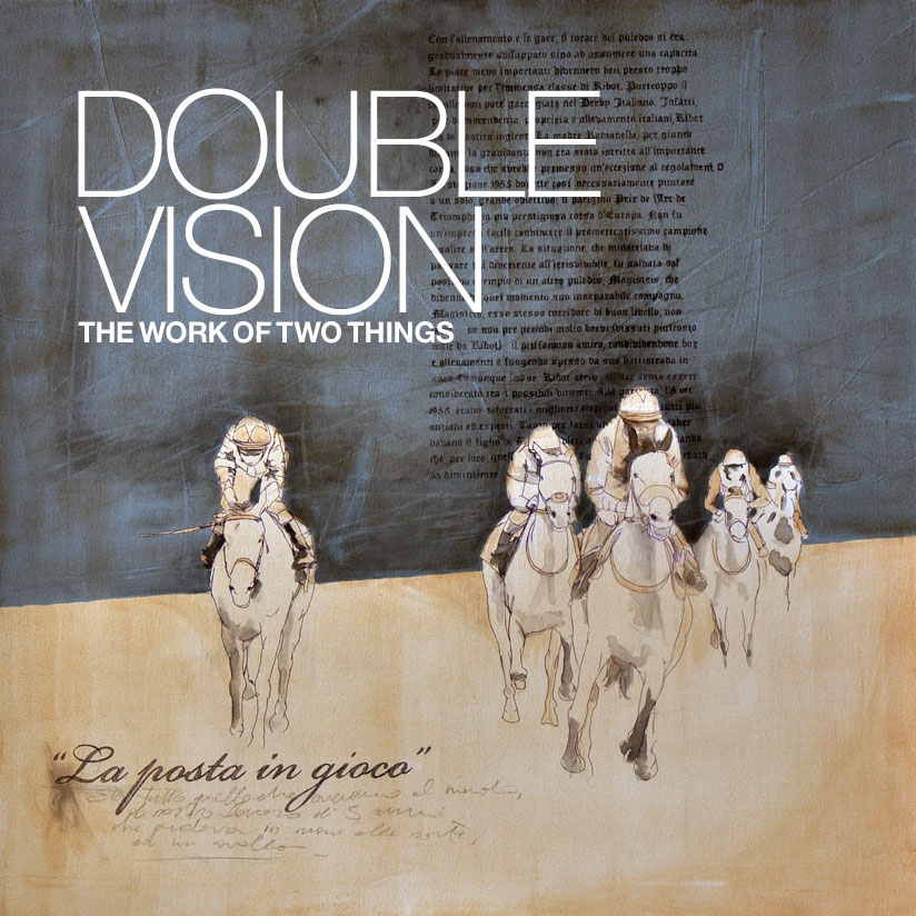 double vision: the work of two things